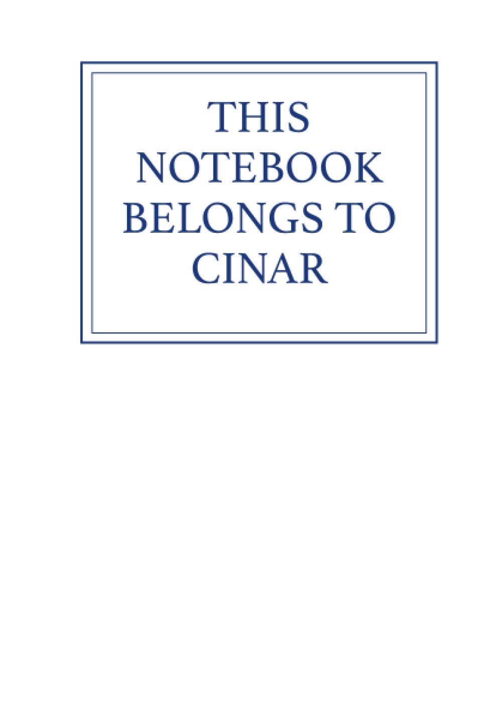 This Notebook Belongs to Cinar