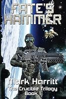 Fate's Hammer 1973377837 Book Cover