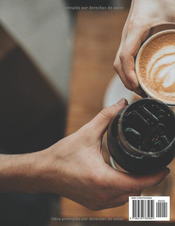 Miniatura 2 de Libro del café Cómo crear vínculos con tantas recetas de café diferentes (Spanish Edition)