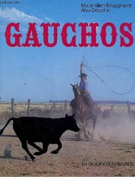 Hardcover Gauchos [French] Book