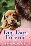 Dog Days Forever: A Novel