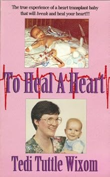 Paperback To Heal a Heart Book
