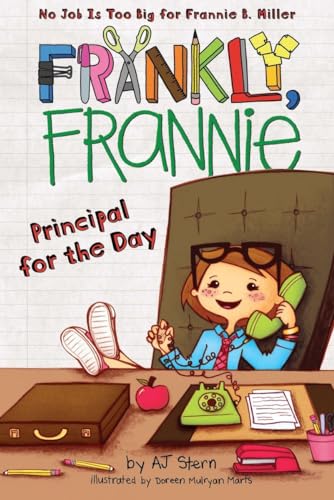 Principal for the Day (Frankly, Frannie)