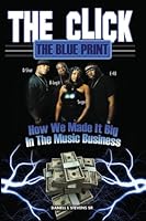 The Click The Blue Print: Danell L Stevens Sr. 1467953229 Book Cover