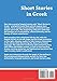 Short Stories in Greek | English and Greek Stories Side by Side: Learn the Greek Language | Greek Made Easy (Books for Learning Greek)