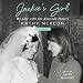 Jackie's Girl: My Life with the Kennedy Family
