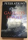 Galileo's Finger: The Ten Great Ideas of Science