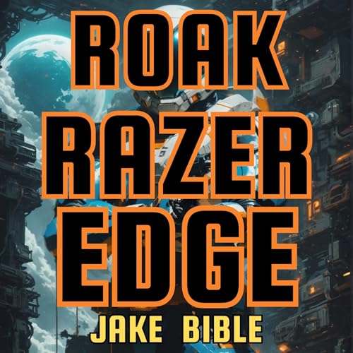 Page de couverture de Roak: Razer Edge