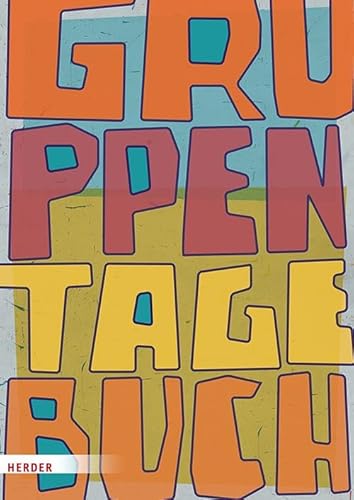 Preisvergleich Produktbild Gruppentagebuch. Der Klassiker