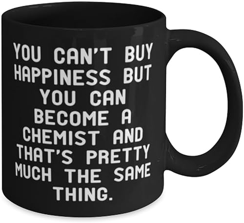 Miniatura 2 de Sarcasm Chemist 11oz 15oz Mug, You Can't Buy Happiness but You Can Become a, Present For Coworkers, Inspire Gifts From Coworkers, Encouragement,