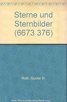 Sterne und Sternbilder. Die wichtigsten Sternbilder des Nord- und Südhimmels. 3405127262 Book Cover