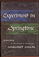 Experiment in Springtime B000PXL8CG Book Cover