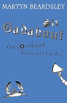 Paperback Sir Gadabout Goes Overboard Book