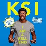 KSI: I Am a Bellend cover art