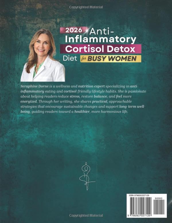 A Practical Anti Inflammatory Cortisol Detox Diet Cookbook for Busy Women: Delicious, Science-Backed 21-Day Reset Plan to Balance Hormones, Burn Stress Fat, Boost Energy and Feel Lighter Every Day - Image 2