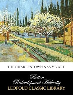 The Charlestown navy yard