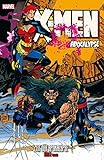  X-Men: Apocalypse: Bd. 2: Zeit der Apokalypse (von 3)