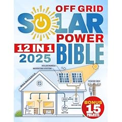 The Off-Grid Solar Power Bible Audiobook By Max Maverick cover art