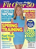 Fit over 50 Denise Austin Magazine Spring 2024