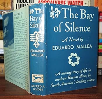 Hardcover THE BAY OF SILENCE. [Unknown] Book