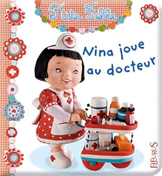 Board book Nina joue au docteur [French] Book
