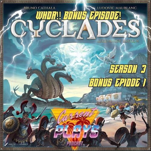 S3 - Bonus 1 - Cyclades: Legendary Edition Podcast Por  arte de portada
