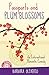 Passports and Plum Blossoms: An International Romantic Comedy