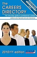 The Careers Directory 2010/11: The One-Stop Guide to Professional Careers 1906711054 Book Cover