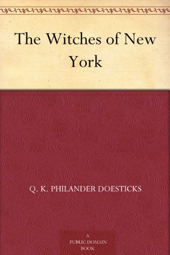 Amazon Com The Witches Of New York Ebook Doesticks Q K Philander Kindle Store Amazon Com The Witches Of New York Ebook Doesticks Q K Philander Kindle Store