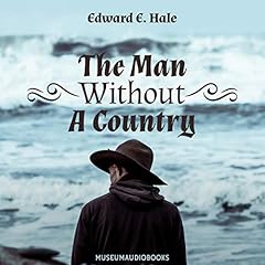 The Man Without a Country Audiolibro Por Edward Everett Hale arte de portada
