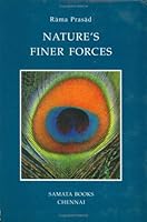 Nature's Finer Forces 8185208034 Book Cover