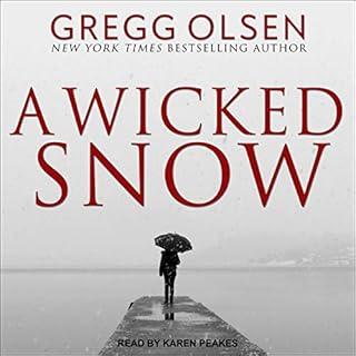 A Wicked Snow Audiobook By Gregg Olsen cover art