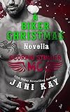 A Biker Christmas ~ Jani Kay (Scorpio Stinger MC)