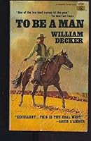 TO BE A MAN 0316179043 Book Cover