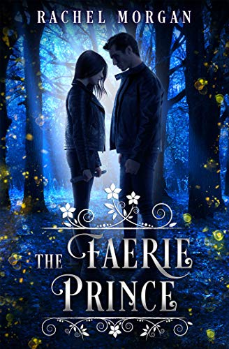 The Faerie Prince (Creepy Hollow Book 2)