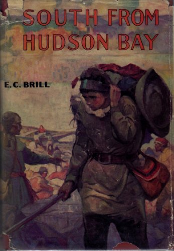 South from Hudson Bay B0008687LA Book Cover
