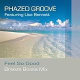 Phazed Groove Ft. Lisa Bennett