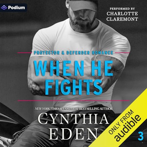 When He Fights Audiolibro Por Cynthia Eden arte de portada
