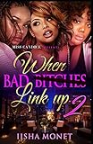  When Bad Bitches Link Up 2