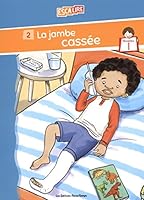 La jambe cassée Livret I-2 2896306811 Book Cover