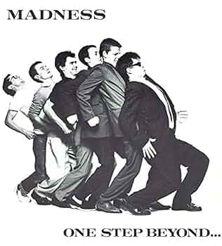 マッドネス /ワン・ステップ・ビヨンド Madness = マッドネス – One Step Beyond =ワン・ステップ