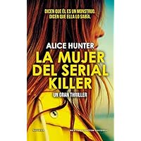 La mujer del serial killer. El thriller revelaci&oacute;n del a&ntilde;o