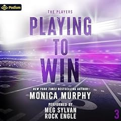 Playing to Win Audiolibro Por Monica Murphy arte de portada