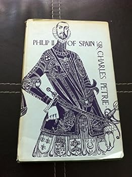 Hardcover Philip II of Spain Book