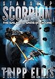 Starship Scorpion (The Galactic Wars Book 1)