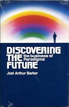 Hardcover Discovering the Future: The Business of Paradigms Book