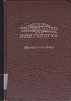 The Weather Matrix and Human Behavior 0030577314 Book Cover
