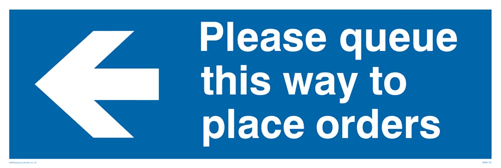 Pack of five - Please queue this way to place orders (left arrow) Sign - 300x100mm - L31, 300 x 100 mm
