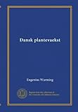 Dansk plantevaekst (Danish Edition)