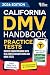 California DMV Handbook: Practice Drivers Test Guide and Drivers Education Book with Real DMV Exam Questions and Mock Tests